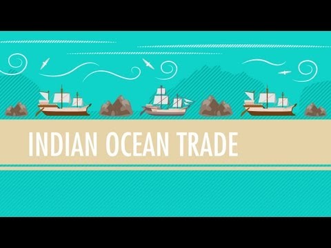 Int'l Commerce, Snorkeling Camels, and The Indian Ocean Trade: Crash Course World History #18