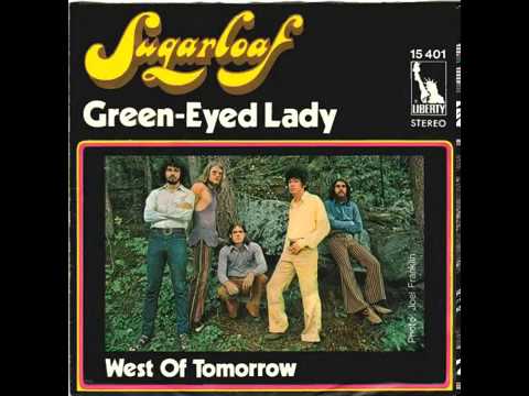 Sugarloaf - Green-Eyed Lady (Original Song HQ) 1970