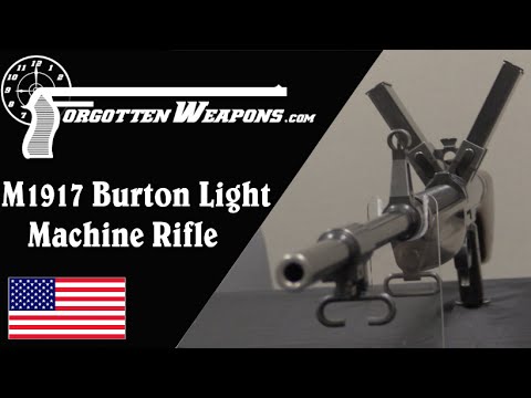 America's First Assault Rifle: Burton 1917 LMR