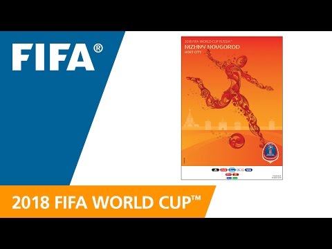 NIZHNY NOVGOROD - 2018 FIFA World Cup™ Host City