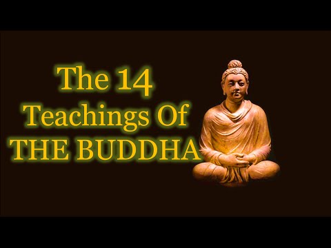 Buddha quotes | The Fourteen Teachings Of The Buddha