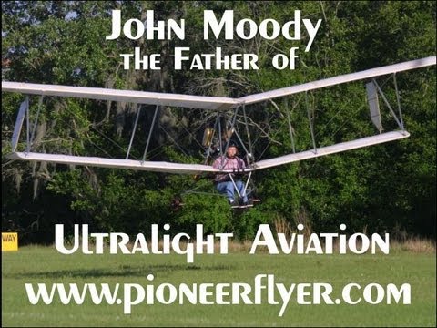 Ultralight aircraft, John Moody talks to Dan Johnson about the early days of ultralight aviation.