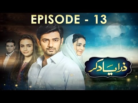 Zara Yaad Kar Episode 13 Full HD Hum TV Drama 7 June 2016