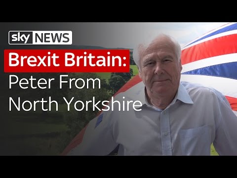 Brexit Britain: Peter From North Yorkshire