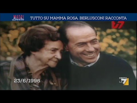 Silvio Berlusconi: vi racconto chi era mia madre