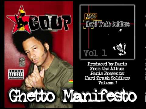 The Coup - Ghetto Manifesto (PARIS Remix)