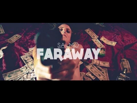 SALMO - "Faraway"