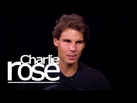 Rafael Nadal | Charlie Rose