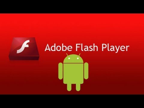 How to Get Adobe Flash Player on Any Android Device - UPDATED 2016