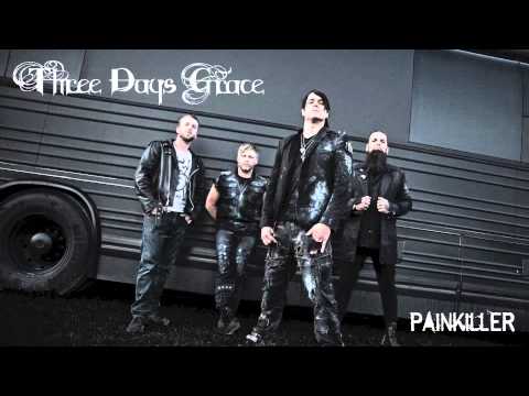 Three Days Grace - "Painkiller"