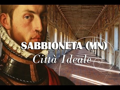 Sabbioneta (MN) Italia - città ideale