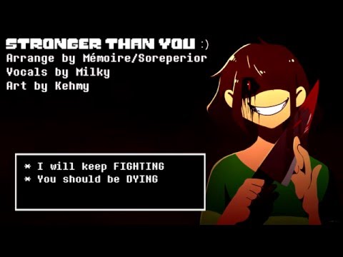 Stronger than You -Chara Response-「Undertale Parody」