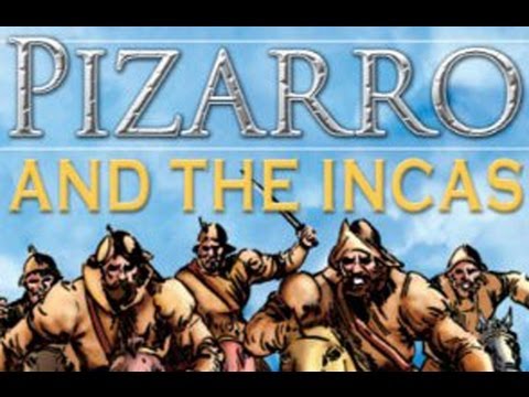 Francisco Pizarro Y Los Incas [Documental Completo]