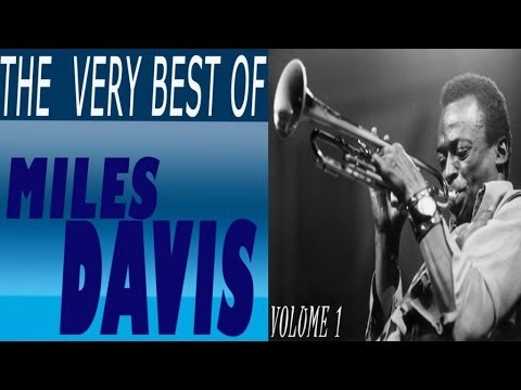 Miles Davis - The Very Best Of Miles Davis