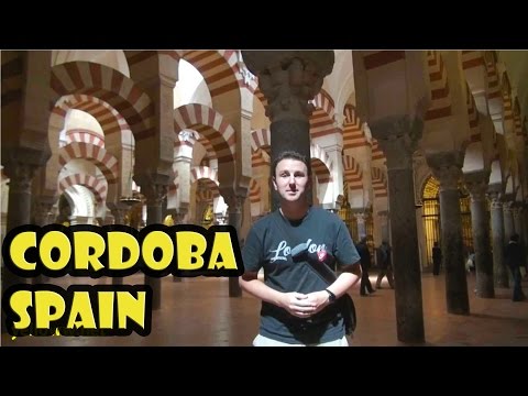 Cordoba Spain Travel Guide