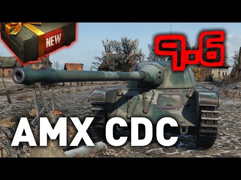 World of Tanks || AMX CDC (Chasseur de Chars) - 9.6 Preview