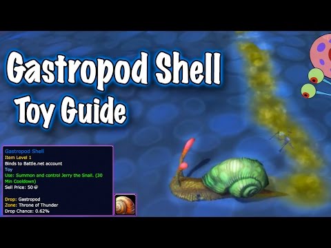 Jessiehealz - Gastropod Shell Toy Guide (World of Warcraft)