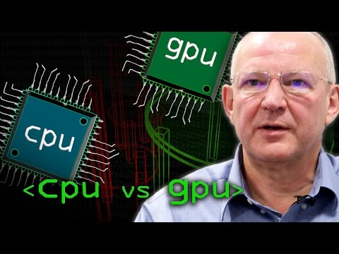 CPU vs GPU (What's the Difference?) - Computerphile