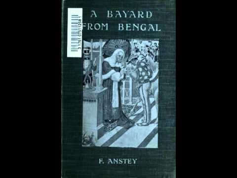 A Bayard from Bengal by F.ANSTEY | Humorous Fiction | Full AudioBook