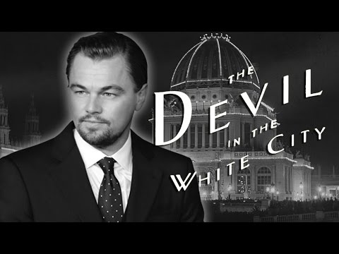 Leonardo DiCaprio to star in Martin Scorsese's Devil In the White City - Collider