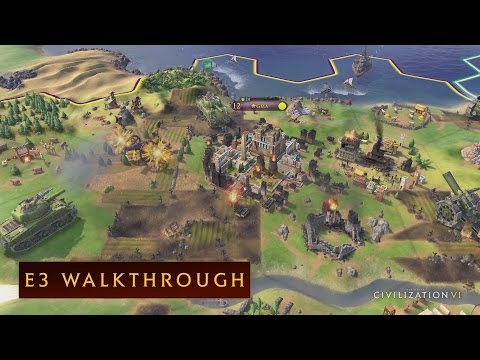 CIVILIZATION VI - E3 2016 Walkthrough