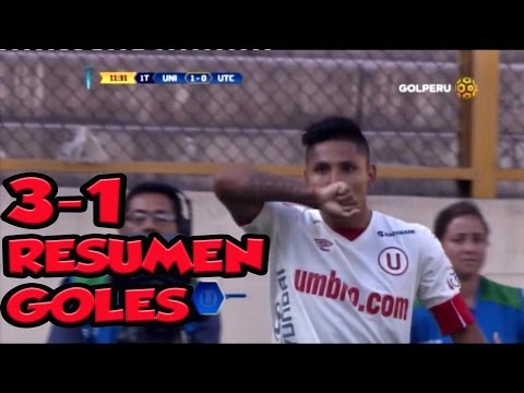 Universitario vs UTC 3-1 Resumen Torneo Apertura 2016 08/05/16