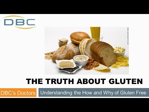 The Truth about Gluten