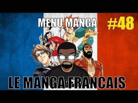 LE MANGA FRANCAIS : HERESIE ? - MENU MANGA #48