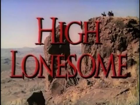 High Lonesome (1950) [Western]