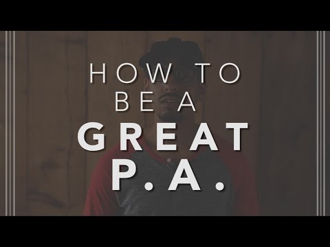 How To Be a GREAT Production Assistant