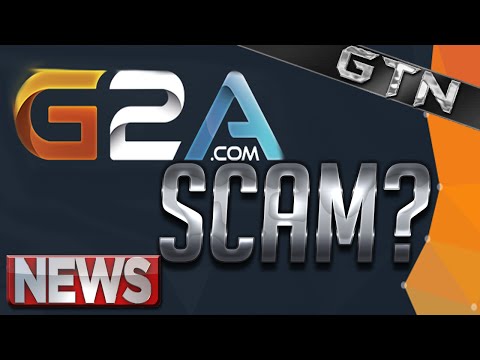 GTN - Is G2A.com A Legit Site Or A Scam?