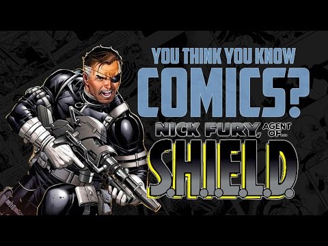 Nick Fury - You Think You Know Comics?