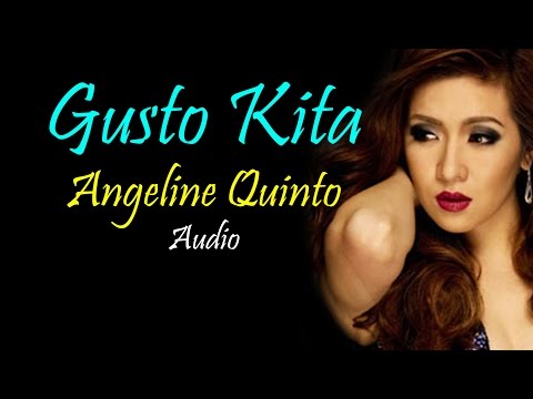 Gusto Kita - Angeline Quinto