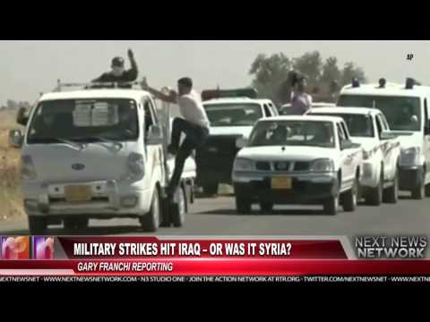 Military Strikes Hit Iraq - Or Was it Syria?