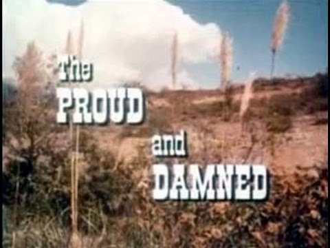 The Proud and Damned (1972) - Chuck Connors, Full Western Movie