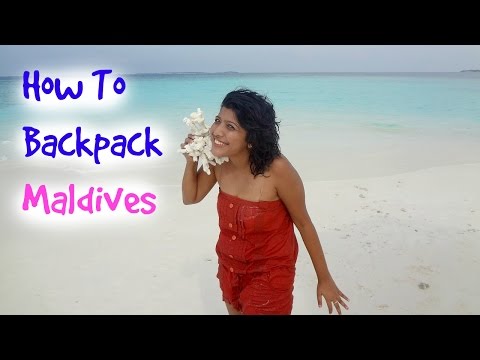 Travel Maldives : Backpack in 4 Days