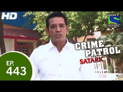 Crime Patrol - क्राइम पेट्रोल सतर्क - Conspiracy Unearthed 2 - Episode 443 - 7th December 2014