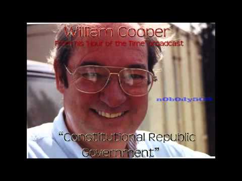 William Cooper - Constitutional Republic Government