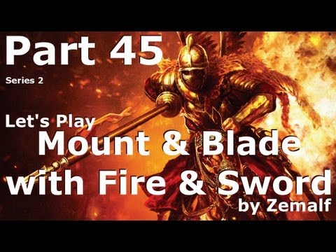 Mount & Blade with Fire & Sword - Part 45 - Cossack Legends [S02E45]