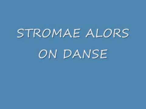 STROMAE ALORS ON DANSE