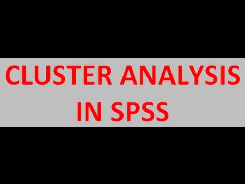 Cluster Analysis In SPSS (Hierarchical, Non-hierarchical & Two-step)