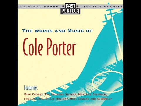 Various Artists - The Words & Music Of Cole Porter (Past Perfect) [Full Album]