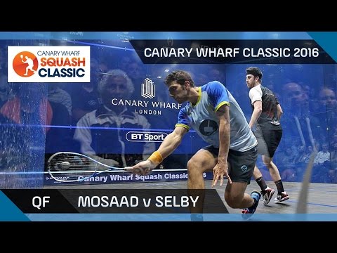 Squash: Mosaad v Selby - Canary Wharf Classic 2016 - QF Highlights