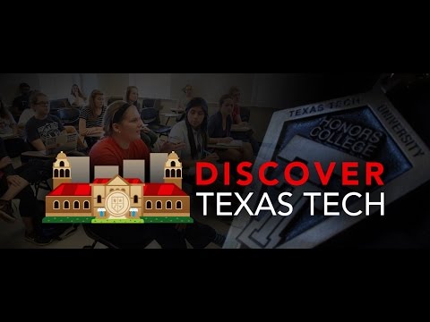 Discover Texas Tech: The Honors College