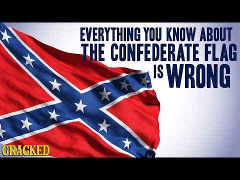 Everything You Know About the Confederate Flag is Wrong