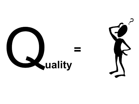 What is Quality? - Quality Meaning in real terms