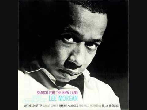 Lee Morgan (Usa, 1964) - Search for the New Land (Full)