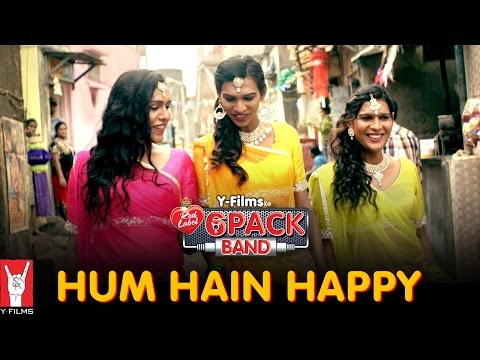 Hum Hain Happy - 6 Pack Band