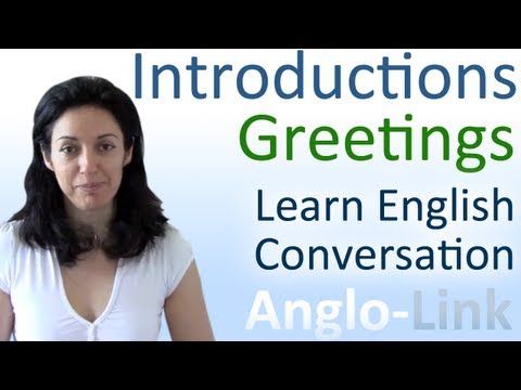 Introductions & Greetings - Learn English Conversation