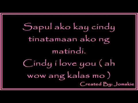 CiNDY BY: MALABON THUGS [ LYRiCS ]